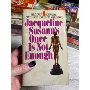 Jacqueline Susann Once Is Not Enough Bantam Book Paperback Romance Novel 1974